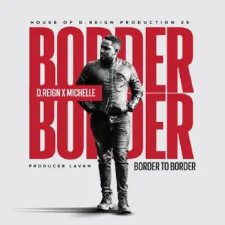 border to border by michelle ft Dreign