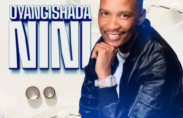 Uyangishada nini by cardinal x25 ft Djeddie bw